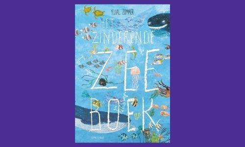 #143. Zoveel te zien & leren!: Het Zinderende Zee Boek+WINACTIE