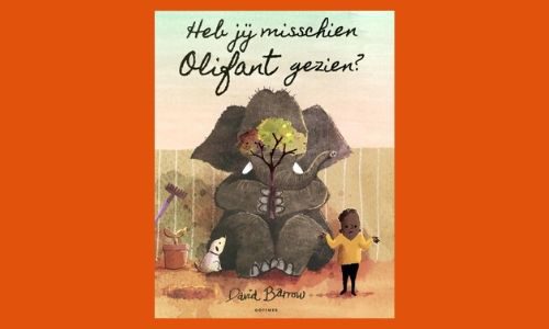 #227. Altijd leuk, verstoppertje!: Heb jij misschien Olifant gezien?