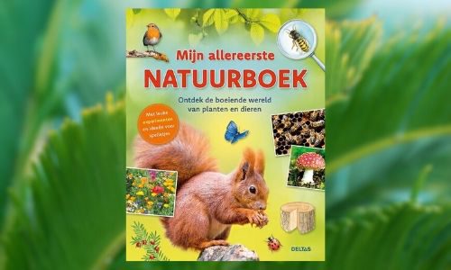 #205. Leerzaam & zelf aan de slag!: Mijn allereerste natuurboek