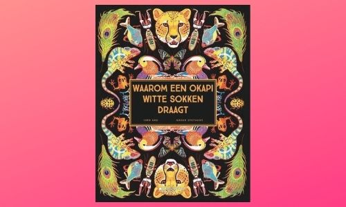 #335. Super gevarieerd & kleurrijk!: Waarom een Okapi witte sokken draagt